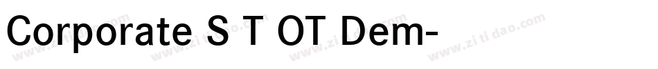 Corporate S T OT Dem字体转换